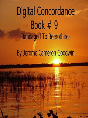 cover image of Bandaged to Beerothites--Digital Concordance Book 9